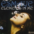 Esmaye Elements In Me Формат: Audio CD (Jewel Case) Дистрибьютор: KDK Records Лицензионные товары Характеристики аудионосителей 2007 г Альбом: Российское издание инфо 1550d.
