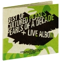 Cultured Pearls Best Of: Pearls Of A Decade + Live CD (2 СD) Формат: 2 Audio CD (DigiPack) Дистрибьюторы: WEA Records, Warner Music, Торговая Фирма "Никитин" Германия Лицензионные инфо 5027d.