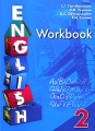 English Workbook / Рабочая тетрадь к учебнику английского языка для 2 класса общеобразовательных учреждений Издательства: АСТ, Астрель, 2009 г Мягкая обложка, 80 стр ISBN 978-5-17-061942-9 инфо 5224d.