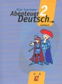 Abenteuer Deutsch 2: Lehrbuch / Немецкий язык С немецким за приключениями 2 6 класс Издательство: АСТ-Пресс Школа, 2010 г Интегральный переплет, 192 стр ISBN 978-5-94776-759-9 Тираж: 5000 инфо 6243d.