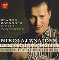 Nikolaj Znaider, Valery Gergiev Brahms / Korngold Violin Concertos Формат: Audio CD (Jewel Case) Дистрибьюторы: SONY BMG, RCA Red Seal Европейский Союз Лицензионные товары инфо 5140a.
